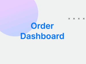 Order Dashboard-8204